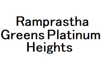 Ramprastha Greens Platinum Heights